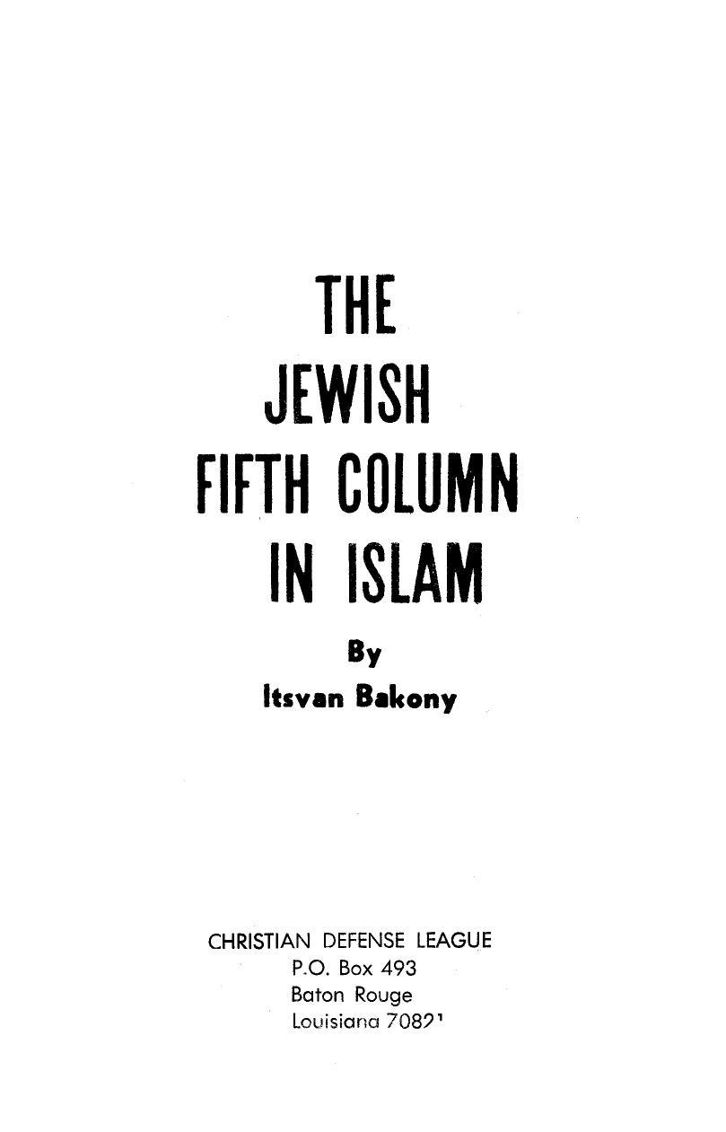 1969 - The Jewish Fifth Column In Islam - Itsvan Bakony Cover